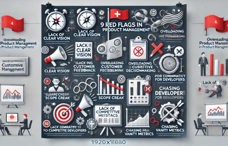 9 Red Flags in Product Management You Can't Ignore